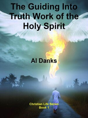 cover image of The Guiding Into Truth Work of the Holy Spirit